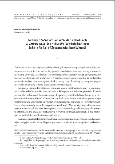 Formy czasownik&oacute;w w didaskaliach "Wyzwolenia" Stanisława Wyspiańskiego jako pr&oacute;ba przełamania konwencji = Verb forms in the stage directions in Stanisław Wyspiański`s "Wyzwolenie" ("Liberation") as an attempt to break with the conventions