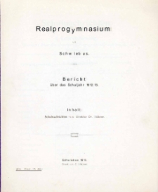 Realprogymnasium i. E. zu Schwiebus: Bericht über die Schuljahre 1912/13