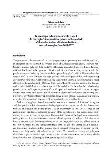 Catalan legal acts and documents related to the region`s independence process in the context of the radicalization of independentism. Selected examples from 2012-2017