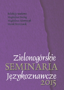 Zielonog&oacute;rskie Seminaria Językoznawcze 2015: Kontakty językowe w komunikowaniu