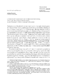 Literackość zamknięta w figurze retorycznej, czyli jak wyliczają reporterzy, a jak prozaicy, poeci i dramatopisarze = Literariness enclosed in a rhetorical figure. Enumeration in literary journalism, lyric poetry, prose and drama