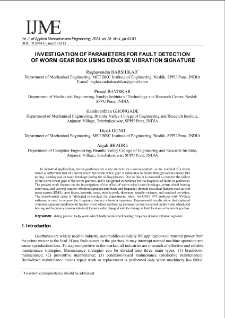 Investigation of parameters for fault detection of worm gear box using denoise vibration signature