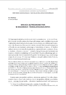 Miejsce językoznawstwa w?badaniach translatologicznych = Linguistics in Translatological Research