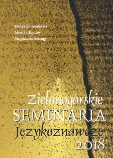 Zielonog&oacute;rskie Seminaria Językoznawcze 2018: Estetyka językowa w komunikowaniu - spis treści i wstęp