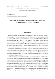 Policzalne piękno? Matematyczno-fizyczne aspekty estetyki językowej = Countable beauty? The mathematic and physic aspects of the language aesthetics