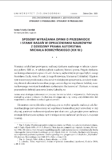 Sposoby wyrażania opinii o przedmiocie i stanie badań w opracowaniu naukowym z dziedziny prawa autorstwa Michała Bobrzyńskiego (XIX w.) = Methods of expressing opinions on the subject and state of research in a scientific study in the field of law authored by Michał Bobrzyński (XIX century)