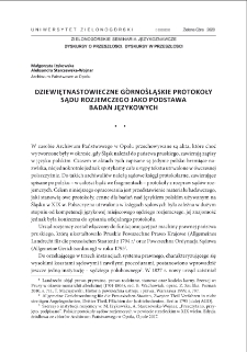 Dziewiętnastowieczne górnośląskie protokoły sądu rozjemczego jako podstawa badań językowych = Upper Siliesian village courtroom protocol in 19th century as a distinct type of legal text