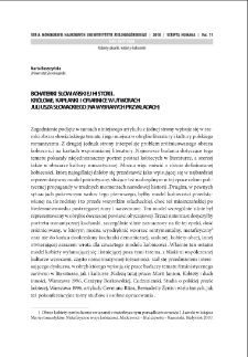 Bohaterki słowiańskiej historii. Królowe, kapłanki i ofiarnice w utworach Juliusza Słowackiego (na wybranych przykładach) = The heroine of the Slavic history. Queens, priestesses and sacrifices in Juliusz Słowacki`s works (based on chosen examples)