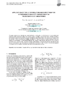 Application of triple correlation and bispectrum for interference immunity improvement in telecommunications systems