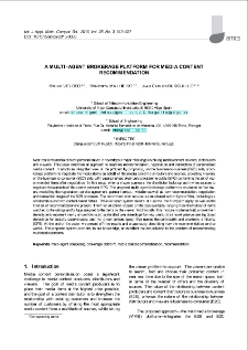 A multi-agent brokerage platform for media content recommendation