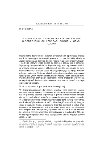 Własny ojciec - autorytet czy anty-wzór? O rodzicielskich wzorcach wśród młodych ojców = One`s own father: an authority or an anti-model? On parental patterns among young fathers