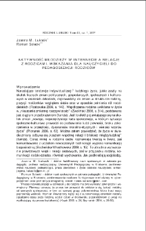 Aktywność młodzieży w Internecie a relacje z rodzicami. Wskazania dla nauczycieli do pedagogizacji rodzic&oacute;w = Adolescents` activity on the Internet and their relations with parents. Guidelines for teachers responsible for pedagogization of parents