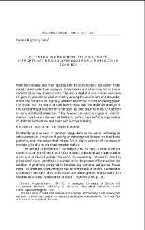 E-textbooks and new technologies. Opportunities and openings for a reflective teacher = E-podręcznik i nowe technologie. Możliwości i otwarcia dla refleksyjnego nauczyciela