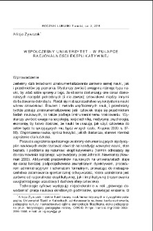 Wsp&oacute;łczesny uniwersytet - w pułapce racjonalności eksplikatywnej = Modern university - in the trap of explanatory rationality