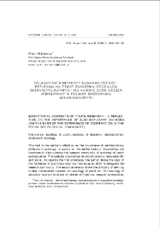 Edukacyjne konteksty badań młodzieży - refleksja na temat znaczenia podział&oacute;w subdyscyplinarnych (na kanwie doświadczeń wsp&oacute;łpracy w polskim środowisku socjologicznym) = Educational contexts of youth research - a reflection on the importance of subdisciplinary divisions (on the basis of the experience of cooperation in the Polish sociological community)