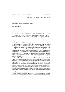Sprawozdanie z konferencji "Nauczyciel - czas - przestrzeń - szkoła. Edukacyjne sploty przeszłości z teraźniejszością i przyszłością"