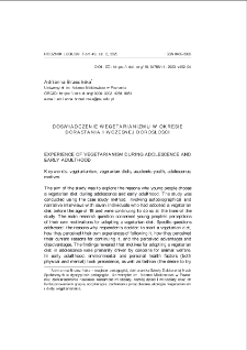 Doświadczenie wegetarianizmu w okresie dorastania i wczesnej dorosłości = Experience of vegetarianism during adolescence and early adulthood