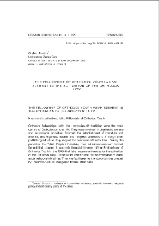 The Fellowship of Orthodox Youth as an element in the activation of the orthodox laity = Bractwo Młodzieży Prawosławnej jako element aktywizacji prawosławnego laikatu
