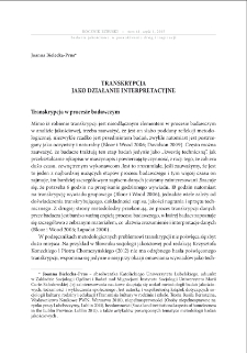 Transkrypcja jako działanie interpretacyjne = Transcription as interpretative activity