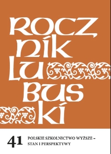 Rocznik Lubuski (t. 41, cz. 2): Polskie szkolnictwo wyższe: stan i perspektywy - spis treści i wstęp
