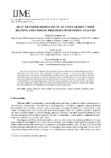 Heat transfer modelling in an annular disc under heating and cooling processes with stress analysis