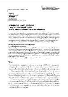 Doskonalenie procesu produkcji z wykorzystaniem metody FTA w przedsiębiorstwie produkcyjno-usługowym = Improving the production process using the FTA method in a production and service enterprise