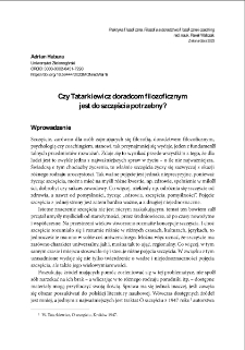 Czy Tatarkiewicz doradcom filozoficznym jest do szczęścia potrzebny? = Do philosophical counselors need Tatarkiewicz to be happy?