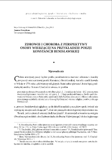 Zdrowie i choroba z perspektywy osoby wierzącej na przykładzie poezji Konstancji Benisławskiej = Health and disease from the perspective of a believer, based on the poetry of Konstancja Benisławska