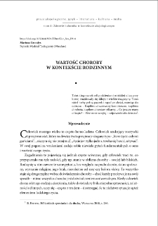 Wartość choroby w kontekście rodzinnym = The value of sickness in the context of family