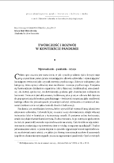 Twórczość i rozwój w kontekście pandemii = Creativity and development in the context of the pandemic