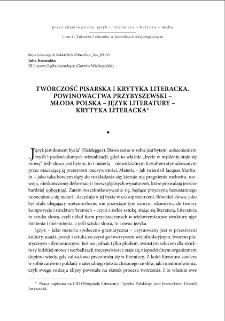 Twórczość pisarska i krytyka literacka. Powinowactwa Przybyszewski - Młoda Polska - język literatury - krytyka literacka