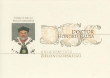 Prof. dr hab. inż. Ryszard Tadeusiewicz - Doktor Honoris Causa Uniwersytetu Zielonogórskiego