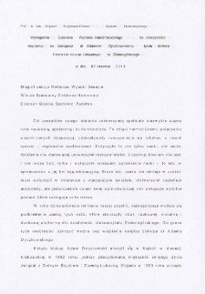 Wystąpienie Dziekana Wydziału Humanistycznego na uroczystości wręczenia ks. biskupowi dr. Adamowi Dyczkowskiemu tytułu doktora honoris causa Uniwersytetu Zielonogórskiego w dniu 07 czerwca 2011