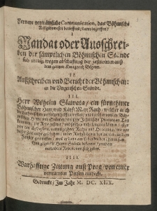 Fernere verträwliche Communication, das Böhmische Religionwesen betreffend, darin begriffen: I. Mandat oder Ausschreiben der sämptlichen Böhmischen Stände sub utraq[ue] wegen abschaffung der Jesuwitten auß dem gantzen Konigreich Böheim [...]