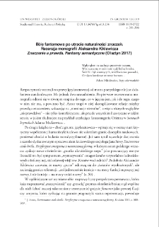 Bóle fantomowe po utracie naturalności znaczeń. Recenzja monografii Aleksandra Kiklewicza ?Znaczenie a prawda. Fantomy semantyczne? - recenzja