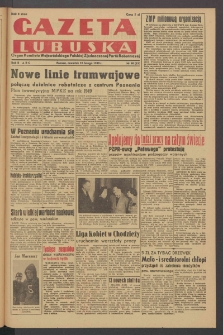 Gazeta Lubuska : organ Komitetu Wojewódzkiego Polskiej Zjednoczonej Partii Robotniczej R. II Nr 40 (10 lutego 1949). - Wyd. ABC