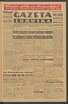 Gazeta Lubuska : organ Komitetu Wojewódzkiego Polskiej Zjednoczonej Partii Robotniczej R. II Nr 84 (26 marca 1949). - Wyd. ABCDEFG