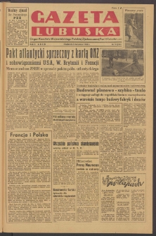 Gazeta Lubuska : organ Komitetu Wojewódzkiego Polskiej Zjednoczonej Partii Robotniczej R. II Nr 92 (3 kwietnia 1949). - Wyd. ABCD