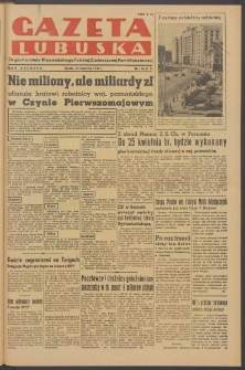 Gazeta Lubuska : organ Komitetu Wojewódzkiego Polskiej Zjednoczonej Partii Robotniczej R. II Nr 106 (20 kwietnia 1949). - Wyd. ABCDEFG