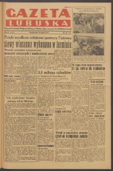 Gazeta Lubuska : organ Komitetu Wojewódzkiego Polskiej Zjednoczonej Partii Robotniczej R. II Nr 131 (16 maja 1949). - Wyd. ABC