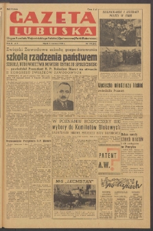 Gazeta Lubuska : organ Komitetu Wojewódzkiego Polskiej Zjednoczonej Partii Robotniczej R. II Nr 149 (3 czerwca 1949). - Wyd. AB