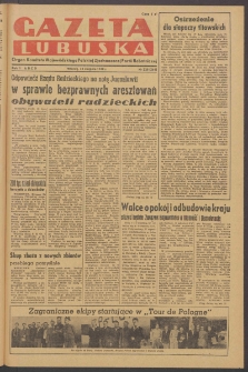 Gazeta Lubuska : organ Komitetu Wojewódzkiego Polskiej Zjednoczonej Partii Robotniczej R. II Nr 228 (23 sierpnia 1949). - Wyd. ABCD