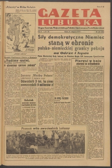 Gazeta Lubuska : organ Komitetu Wojewódzkiego Polskiej Zjednoczonej Partii Robotniczej R. II Nr 236 (31 sierpnia 1949). - Wyd. ABCD