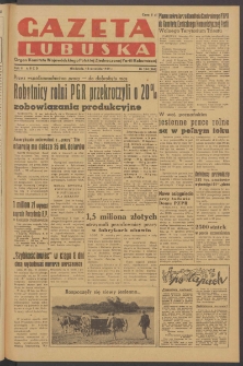 Gazeta Lubuska : organ Komitetu Wojewódzkiego Polskiej Zjednoczonej Partii Robotniczej R. II Nr 254 (18 września 1949). - Wyd. ABCD