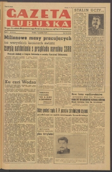 Gazeta Lubuska : organ Komitetu Wojewódzkiego Polskiej Zjednoczonej Partii Robotniczej R. II Nr 334 (7 grudnia 1949). - Wyd. ABCD