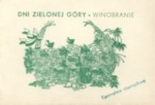 Dni Zielonej Góry. Winobranie: [zaproszenie na uroczystość wręczenia Nagród Kulturalnych]