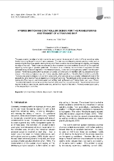 Hybrid switching controller design for the maneuvering and transit of a training ship