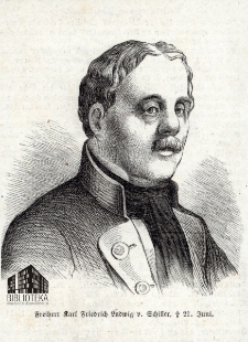 Freiherr Karl Friedrich Ludwig v. Schiller [...] 21. Juni