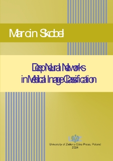 Deep Neural Networks in Medical Image Classification