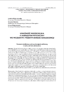 Uważność rodzicielska a dobrostan psychiczny we wczesnym i p&oacute;źnym okresie adolescencji